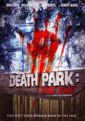 Death Park: The End's poster