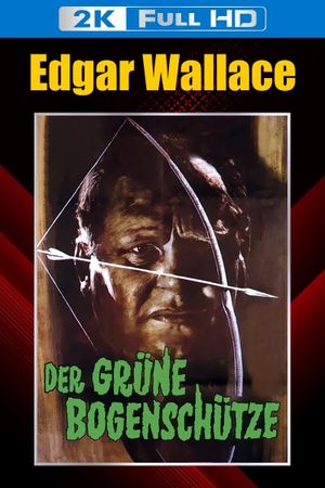 Der grüne Bogenschütze's poster