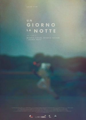 Un giorno, la notte's poster