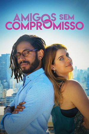 Amigos Sem Compromisso's poster