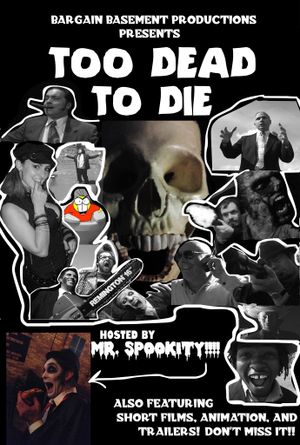 Too Dead to Die's poster