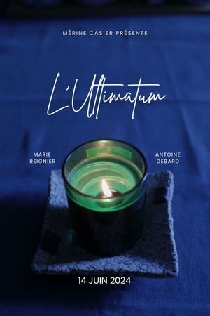 L’Ultimatum's poster