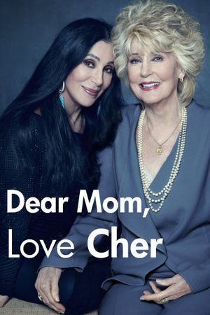 Dear Mom, Love Cher's poster