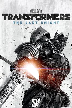 Transformers: The Last Knight's poster