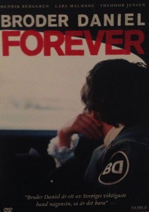 Broder Daniel Forever's poster