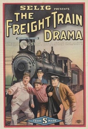 A Freight Train Drama's poster
