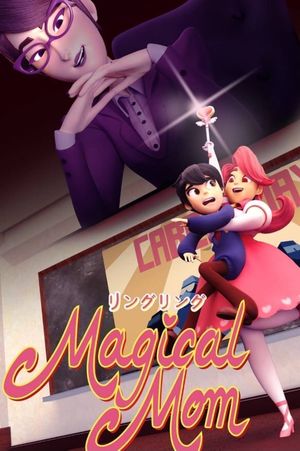 Magical Mom's poster