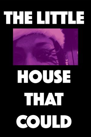 The Little House That Could's poster