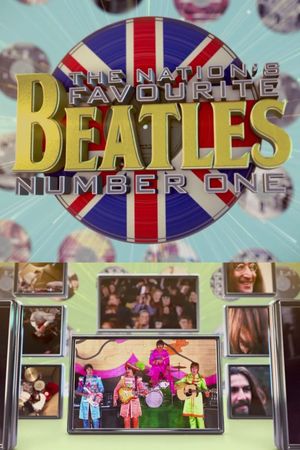 The Nation's Favourite Beatles Number One's poster