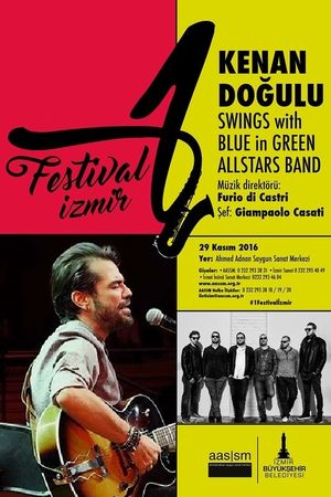 Kenan Dogulu Swings With Blue In Green Big Band's poster