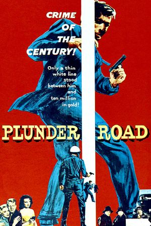 Plunder Road's poster