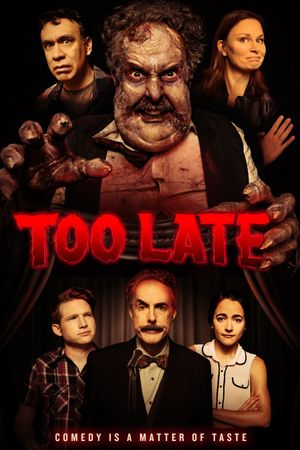 Too Late's poster