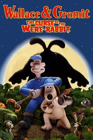 Wallace & Gromit: The Curse of the Were-Rabbit's poster