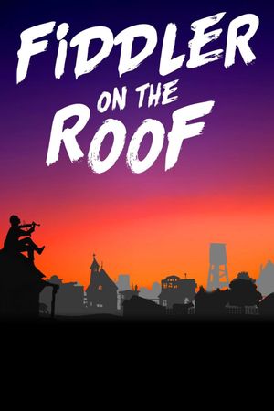 Fiddler on the Roof's poster