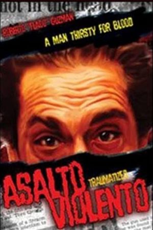 Asalto violento's poster