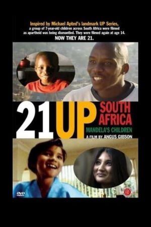 21 Up South Africa: Mandela's Children's poster