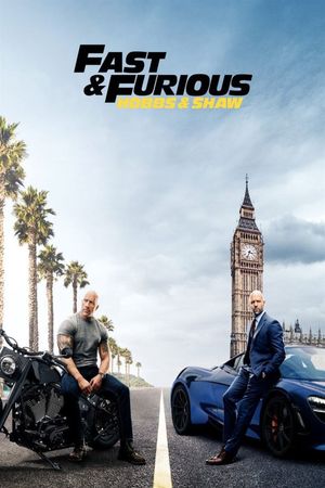 Fast & Furious Presents: Hobbs & Shaw's poster
