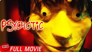 Psychotic!'s poster