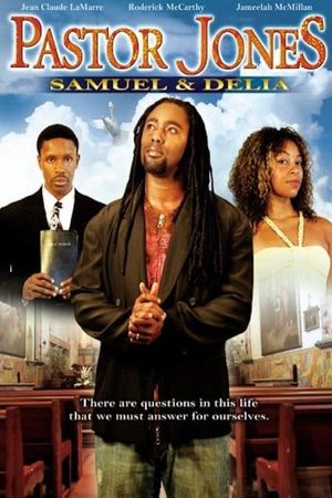 Pastor Jones: Samuel and Delia's poster