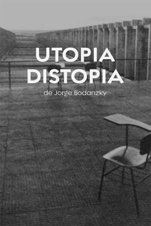 Utopia Distopia's poster
