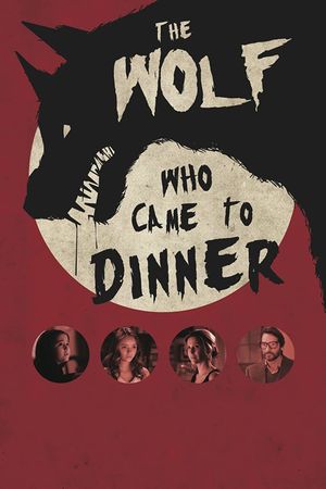 The Wolf Who Came to Dinner's poster image