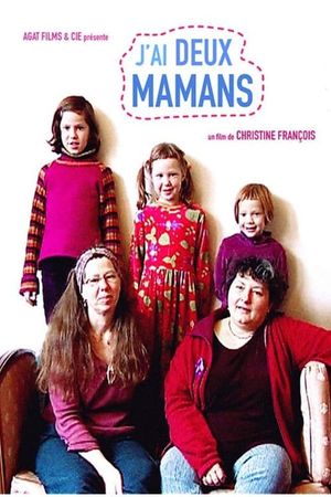 J'ai deux mamans's poster