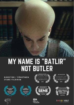 My Name is Batlir, not Butler's poster