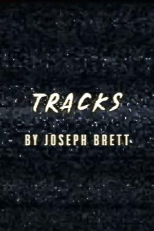 Tracks's poster