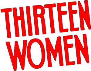 Thirteen Women's poster