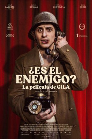 ¿Es el enemigo? La película de Gila's poster
