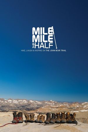 Mile... Mile & a Half's poster