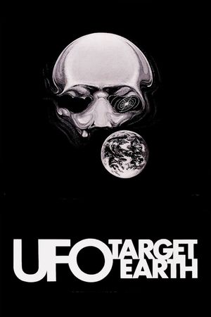 UFO: Target Earth's poster