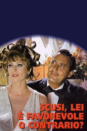 Scusi, lei è favorevole o contrario?'s poster