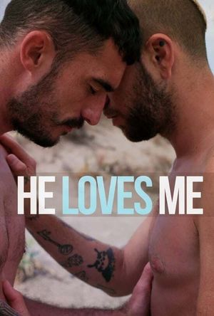 He Loves Me's poster