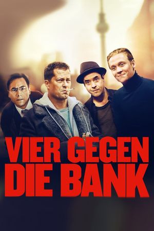 Vier gegen die Bank's poster