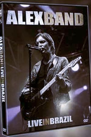 Alex Band: Live in Brazil's poster