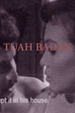 Tuah Badan's poster