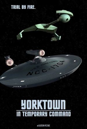 Yorktown: In Temporary Command's poster