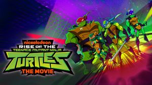 Rise of the Teenage Mutant Ninja Turtles: The Movie's poster