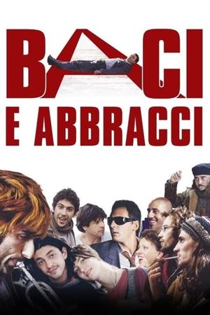 Baci e abbracci's poster