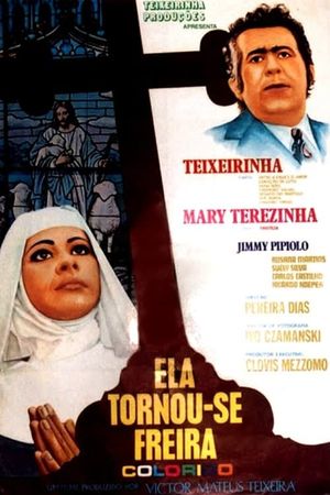 Ela Tornou-se Freira's poster