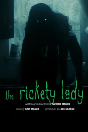 The Rickety Lady's poster