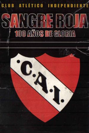 Sangre roja, 100 años de gloria's poster