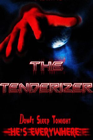 The Tenderizer's poster image