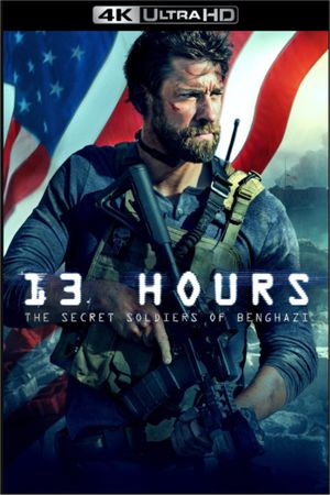 13 Hours: The Secret Soldiers of Benghazi's poster