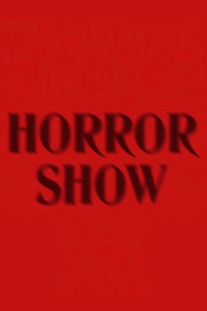 Great Performers: Horror Show's poster