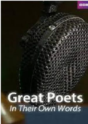 Great Poets: In Their Own Words's poster