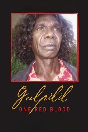 Gulpilil: One Red Blood's poster