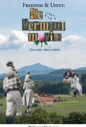 Freedom & Unity: The Vermont Movie's poster