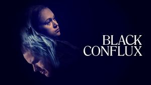 Black Conflux's poster
